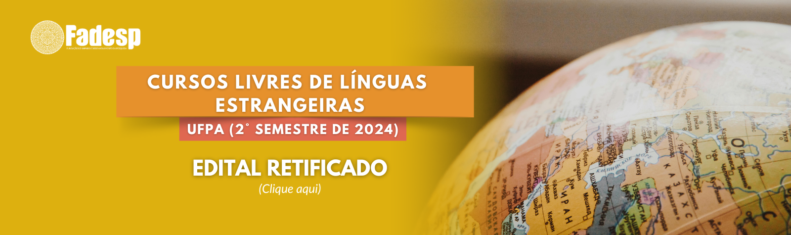 EDITAL RETIFICADO Cursos Livres de Línguas Estrangeiras 2 semestre