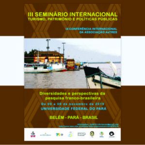 Read more about the article APOIO FADESP: UFPA sediará 3º Seminário Internacional da Rede TP3 – Turismo, Patrimônio e Políticas Públicas. Inscrições abertas.