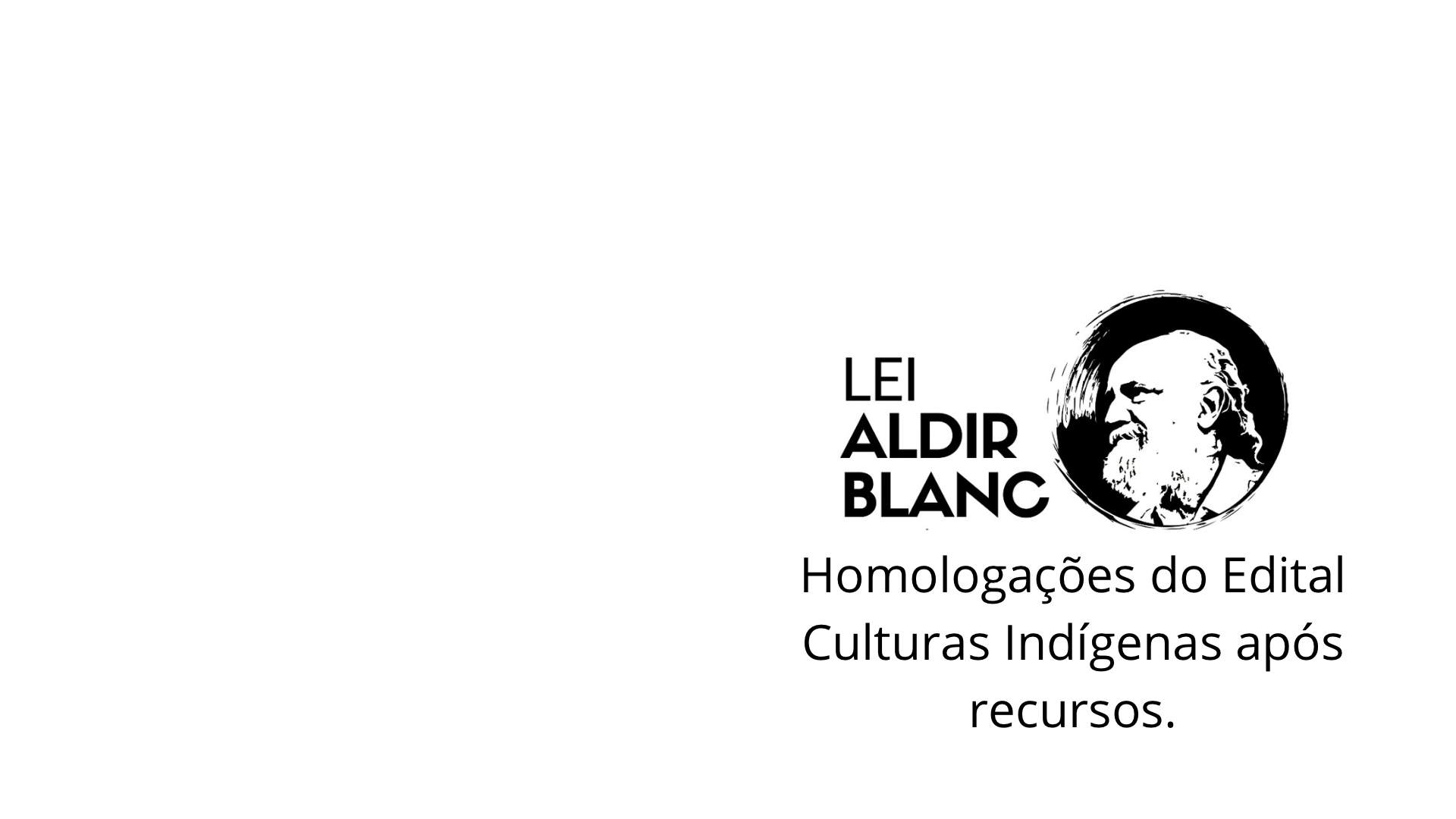 Read more about the article Edital Cultura Indígena: Resultado das Inscrições Homologadas Após Recursos