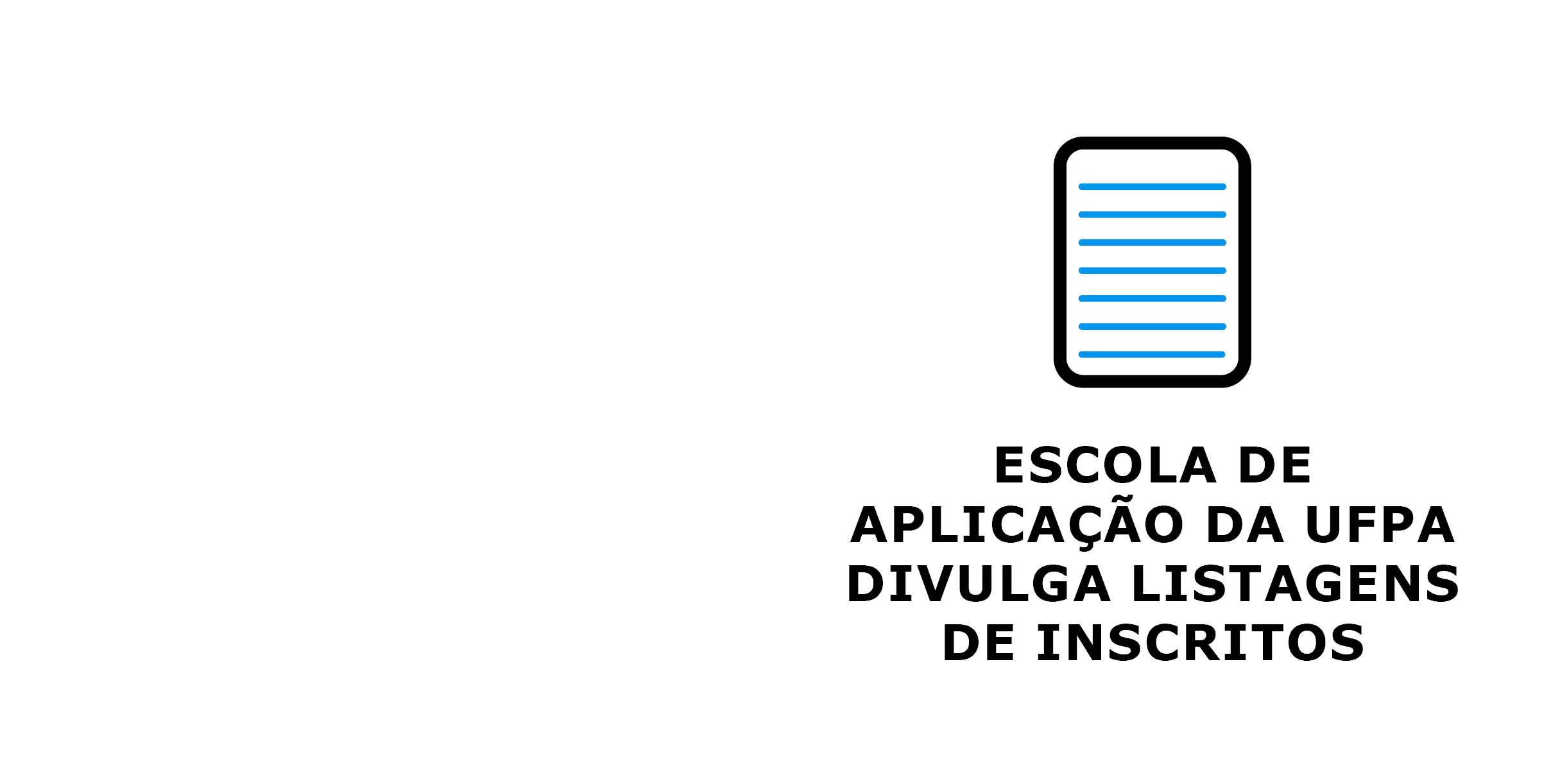 Leia mais sobre o artigo EAUFPA: confira a validação dos inscritos