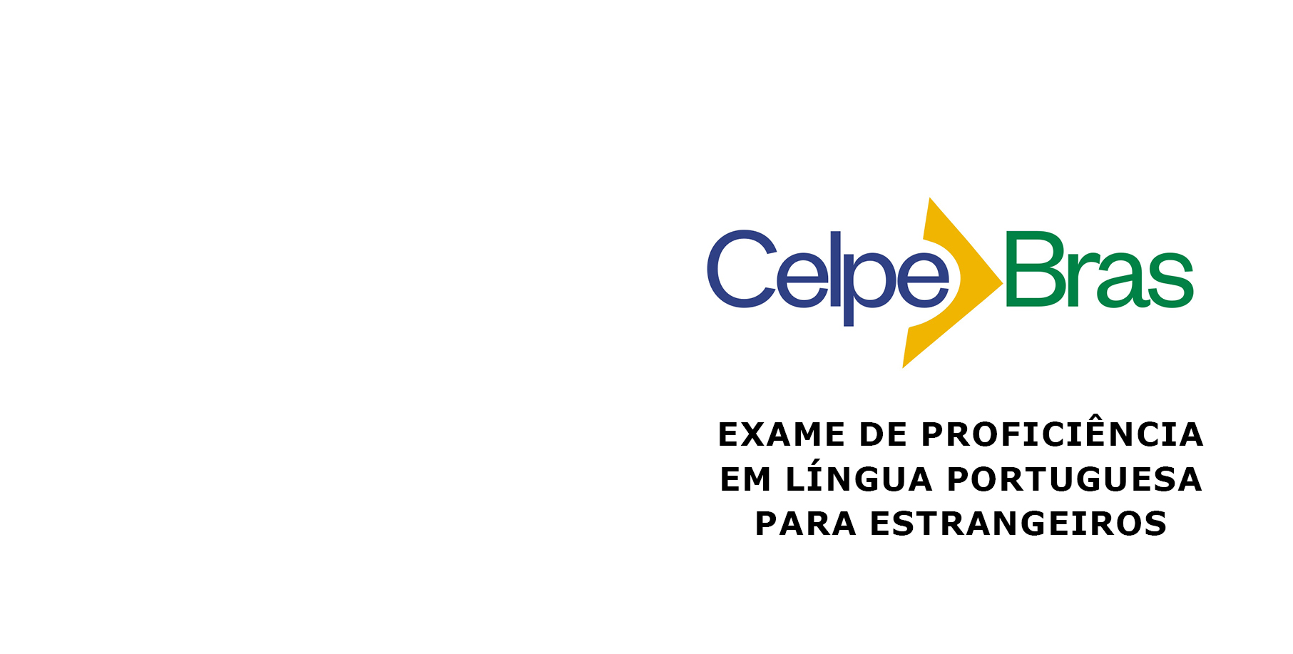 Read more about the article Exame de Proficiência Em Língua Portuguesa Para Estrangeiros – CELPE-BRAS – 2021