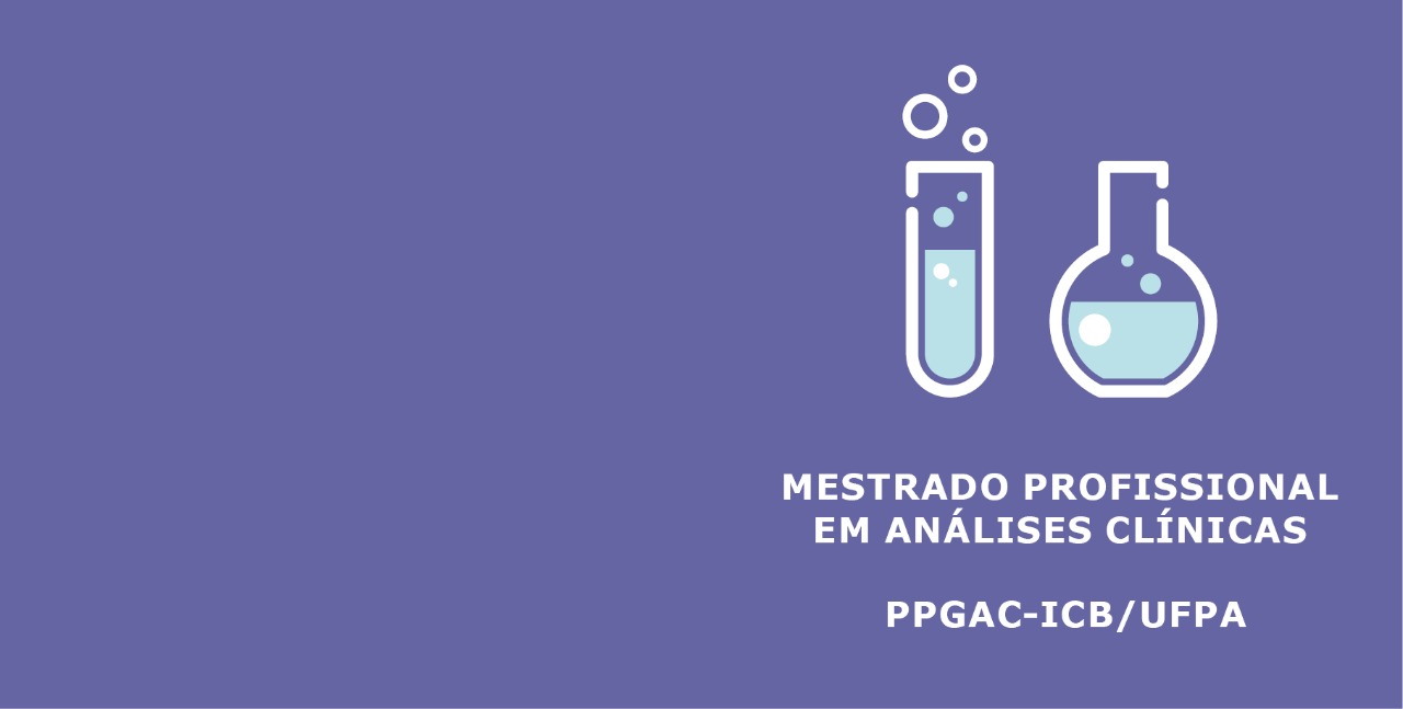 Read more about the article Resultado do Processo Seletivo de Mestrado Profissional em Análises Clínicas MacPro – PPGAC-ICB/UFPA