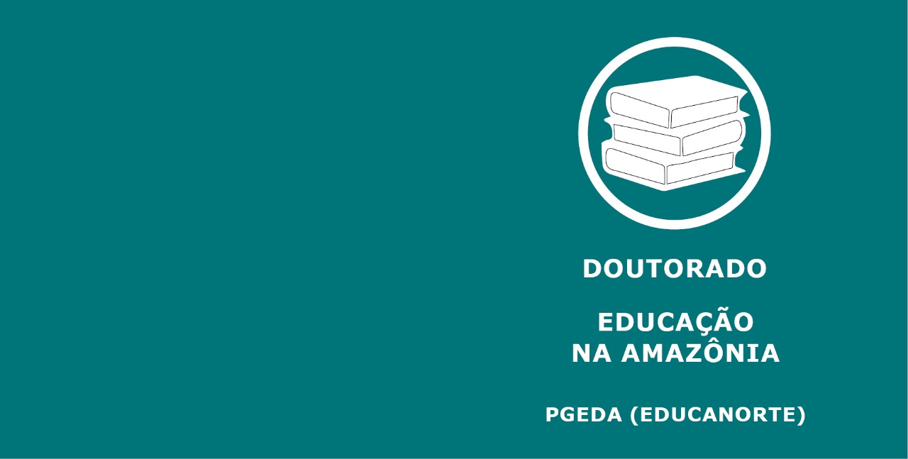 Read more about the article Doutorado em Educação na Amazônia – PGEDA