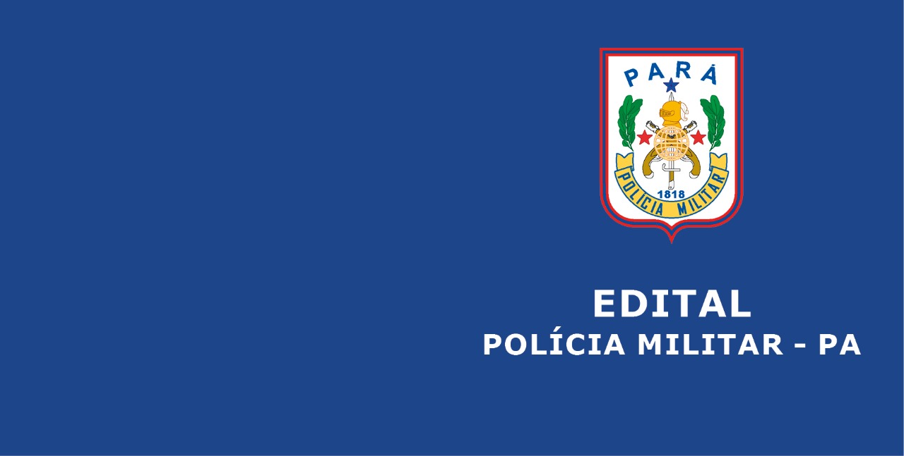 Read more about the article Polícia Militar do Estado do Pará – PM – 2021