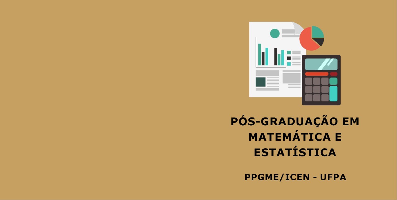 Read more about the article Pós-Graduação em Matemática e Estatística – PPGME 2021/2022