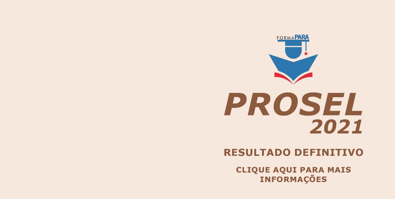 Read more about the article PROSEL 2021: Resultado definitivo