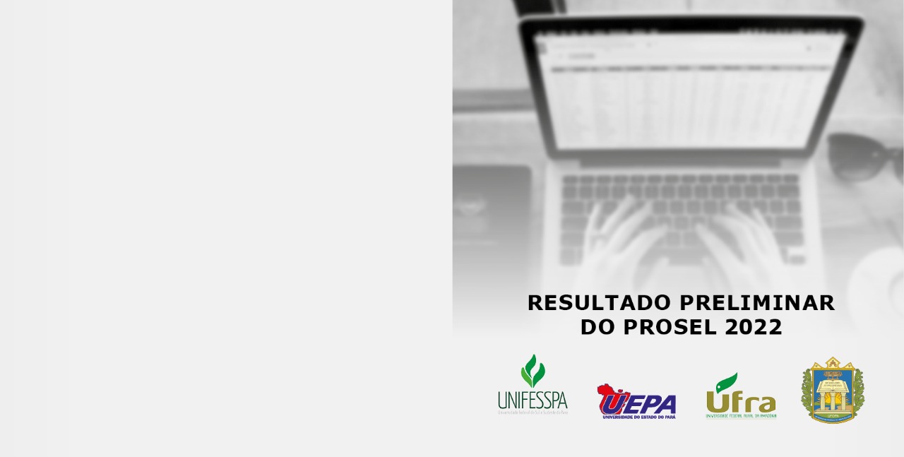 Read more about the article Resultado Preliminar do Prosel 2022