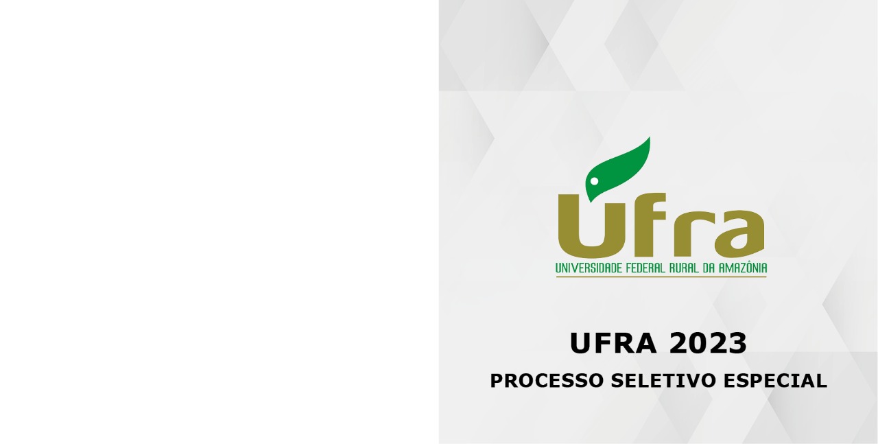 Leia mais sobre o artigo Confira edital do PROSEL UFRA 2023