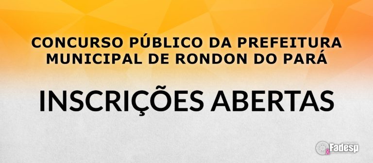 Read more about the article Inscrições abertas para o Concurso Público da Prefeitura Municipal de Rondon do Pará.