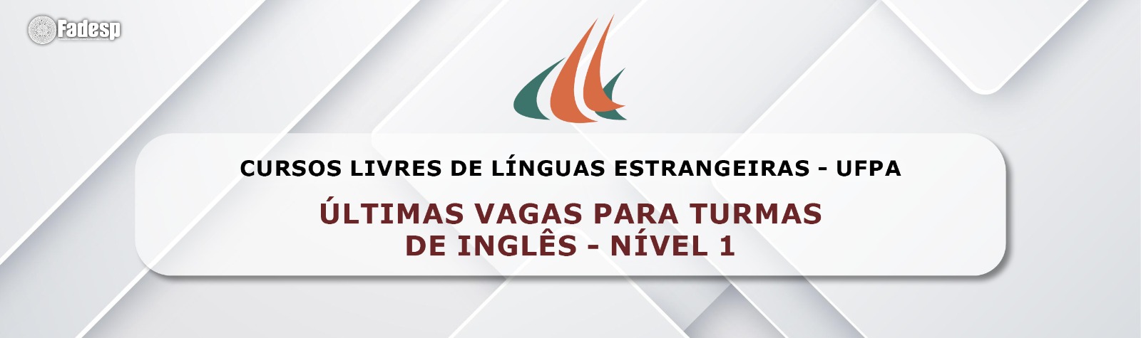 Leia mais sobre o artigo Cursos Livres: Ainda dá tempo de garantir sua vaga em uma turma de inglês