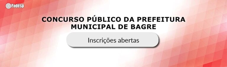 Leia mais sobre o artigo Inscrições abertas para o Concurso Público de Bagre!