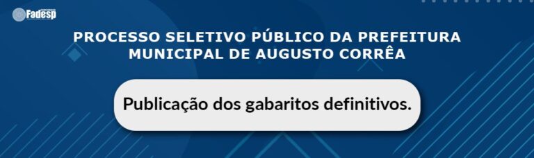 Leia mais sobre o artigo Gabaritos definitivos do PSP de Augusto Corrêa