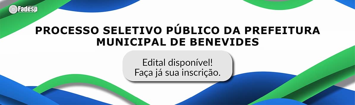 Leia mais sobre o artigo Inscrições abertas para o Processo Seletivo Público da Prefeitura Municipal de Benevides