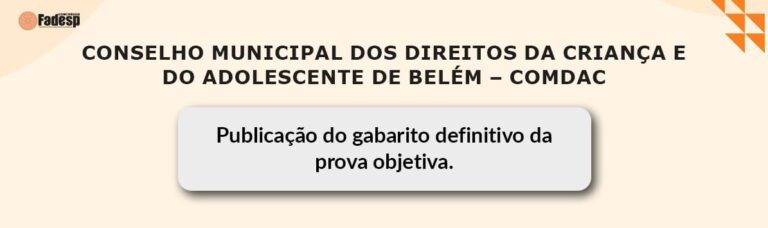 Leia mais sobre o artigo COMDAC – gabarito definitivo já está disponível