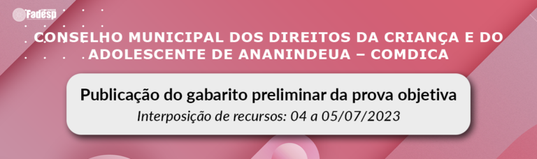 Leia mais sobre o artigo COMDICA: gabarito preliminar