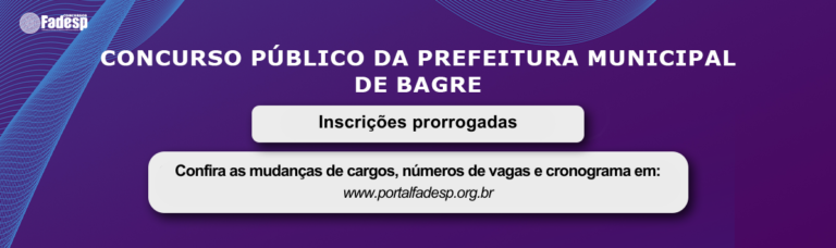 Leia mais sobre o artigo Concurso Público de Bagre: inscrições prorrogadas