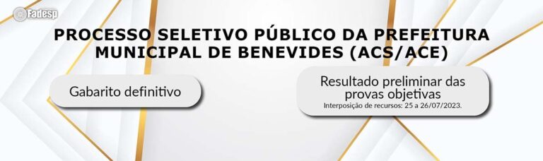 Leia mais sobre o artigo PSP BENEVIDES: gabarito definitivo e resultado preliminar das provas objetivas