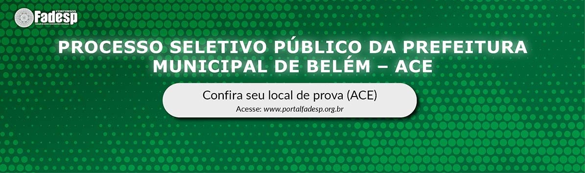 Leia mais sobre o artigo PSP BELÉM (ACE): confira seu local de prova!