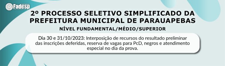 Leia mais sobre o artigo 2° PSS DE PARAUAPEBAS: interposição de recursos das inscrições deferidas.