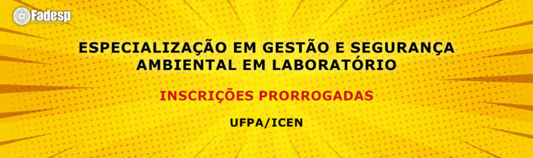Leia mais sobre o artigo Inscrições prorrogadas da Especialização em Gestão e Segurança Ambiental em Laboratório