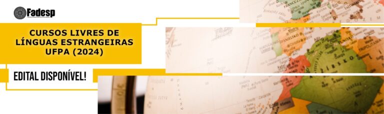 Leia mais sobre o artigo Edital disponível dos Cursos Livres de Línguas Estrangeiras da UFPA (2024)