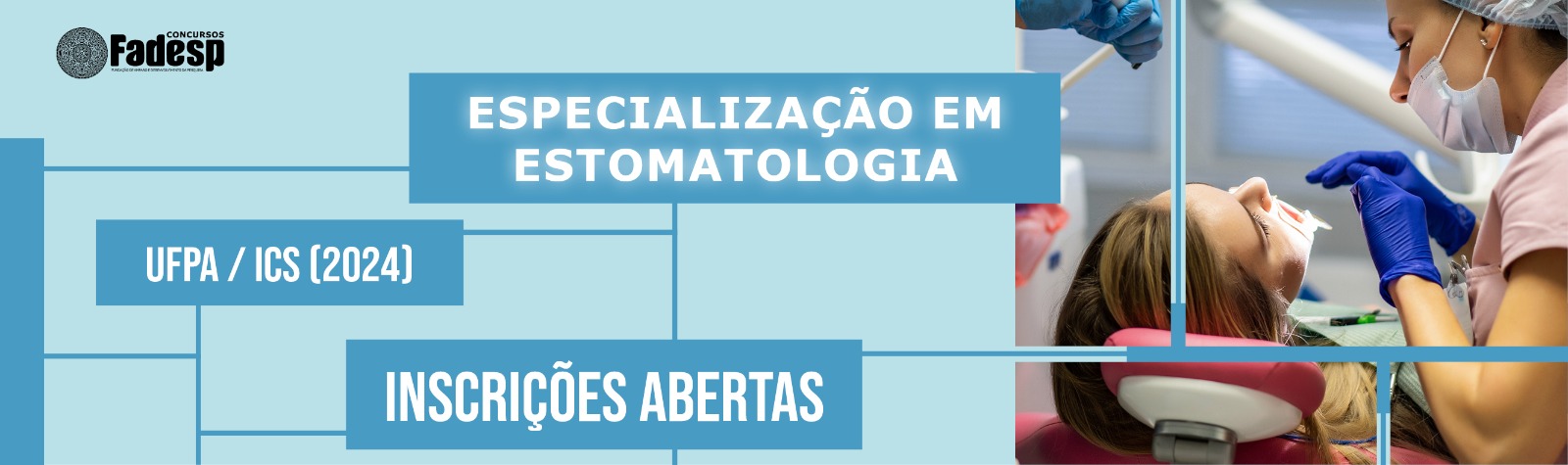 Leia mais sobre o artigo Inscrições abertas para Especialização em Estomatologia (UFPA)