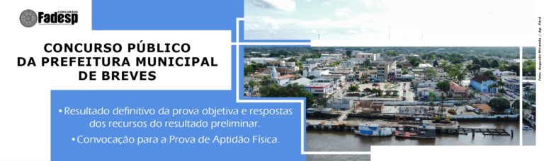 Leia mais sobre o artigo CONCURSO DE BREVES: Resultado definitivo da prova objetiva e convocação para a Prova de Aptidão Física