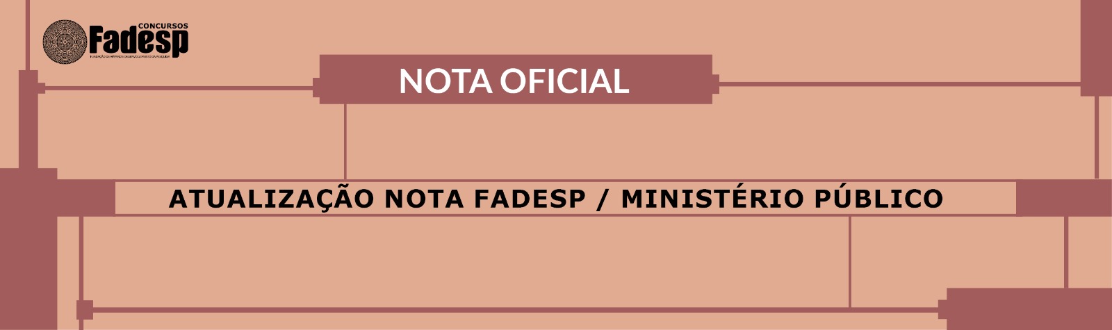 Leia mais sobre o artigo ATUALIZAÇÃO NOTA FADESP / MINISTÉRIO PÚBLICO