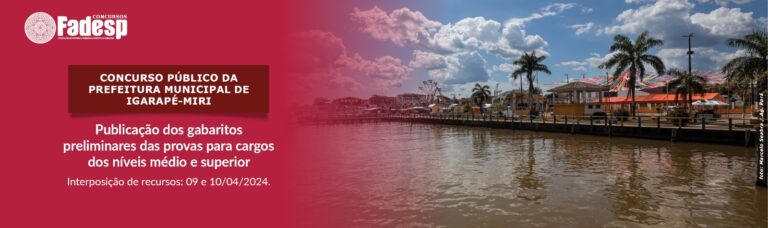 Leia mais sobre o artigo CONCURSO DE IGARAPÉ-MIRI: gabarito preliminar (prova do dia 07/04)