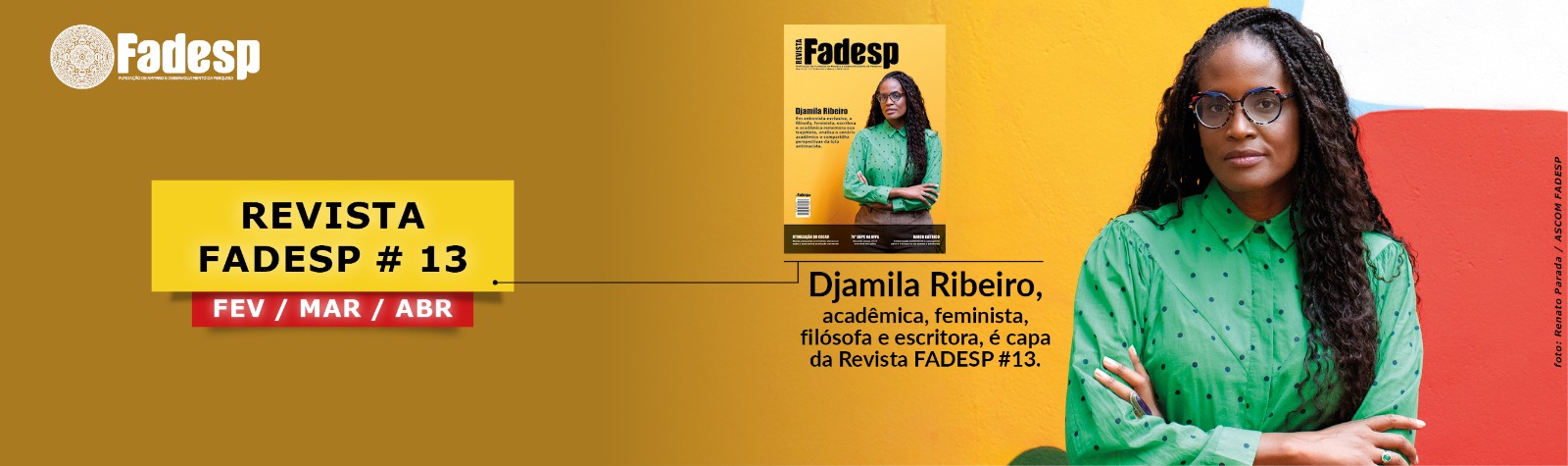 Leia mais sobre o artigo Nova edição: Revista FADESP entrevista Djamila Ribeiro.