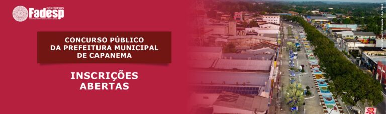 Leia mais sobre o artigo Inscrições abertas para o Concurso Público da Prefeitura Municipal de Capanema (2024)