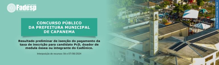 Leia mais sobre o artigo CONCURSO DE CAPANEMA: Resultado preliminar da solicitação de isenção do pagamento da taxa de inscrição