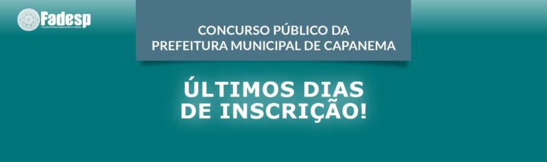 Leia mais sobre o artigo CONCURSO PÚBLICO DE CAPANEMA: INSCRIÇÕES ABERTAS ATÉ 04/09