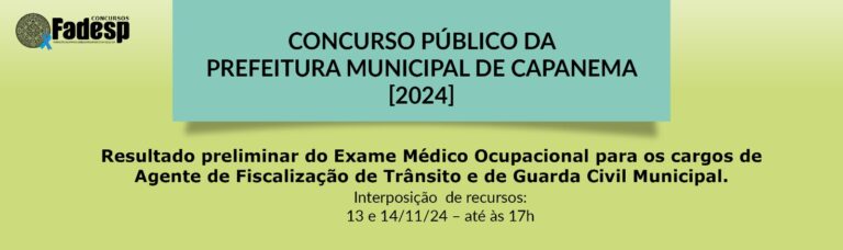 Leia mais sobre o artigo Resultado preliminar do Exame Médico Ocupacional do Concurso Público da Prefeitura Municipal de Capanema (2024)