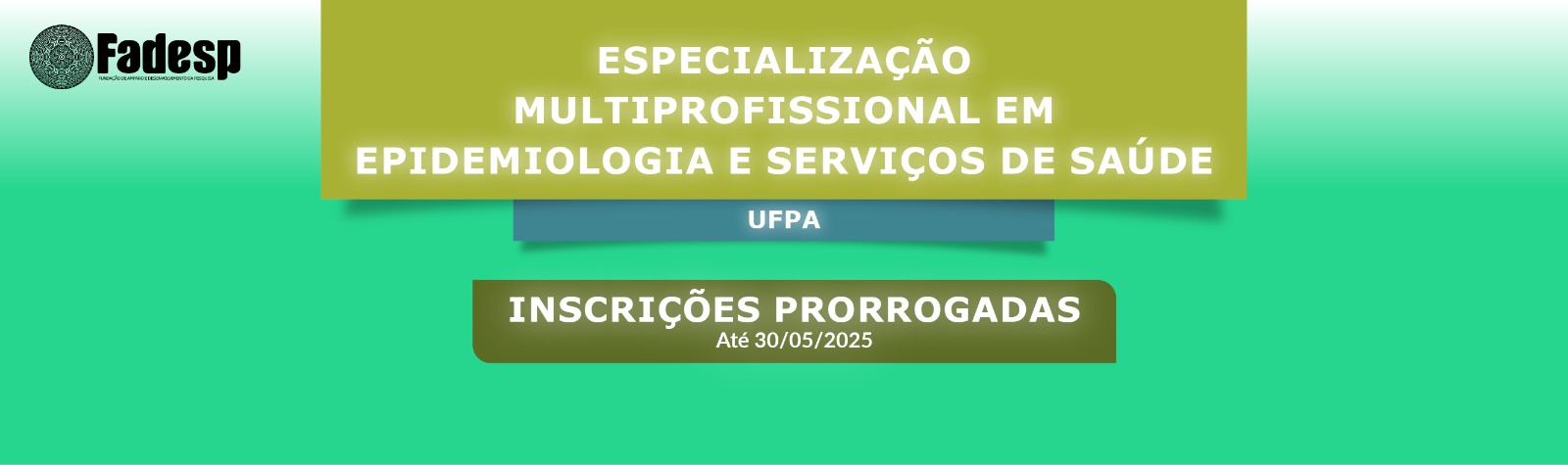 Leia mais sobre o artigo INSCRIÇÕES PRORROGADAS DA ESPECIALIZAÇÃO MULTIPROFISSIONAL EM EPIDEMIOLOGIA E SERVIÇOS DE SAÚDE