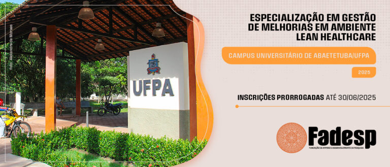 Leia mais sobre o artigo INSCRIÇÕES PRORROGADAS DA ESPECIALIZAÇÃO EM GESTÃO DE MELHORIAS EM AMBIENTE LEAN HEALTHCARE – CAMPUS UNIVERSITÁRIO DE ABAETETUBA/UFPA