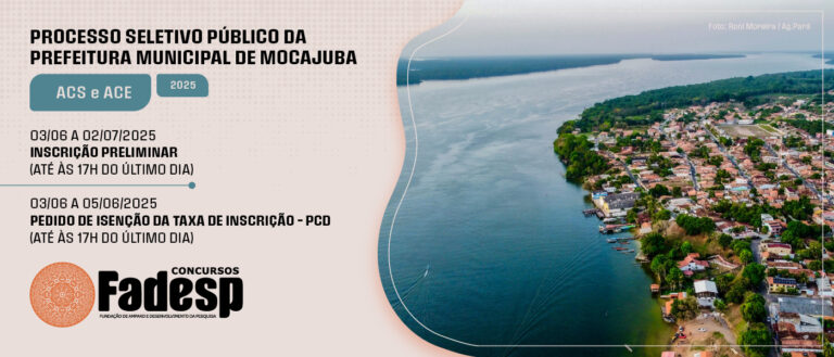Leia mais sobre o artigo Inscrições abertas para o Processo Seletivo Público da Prefeitura Municipal de Mocajuba – ACS e ACE (2025)