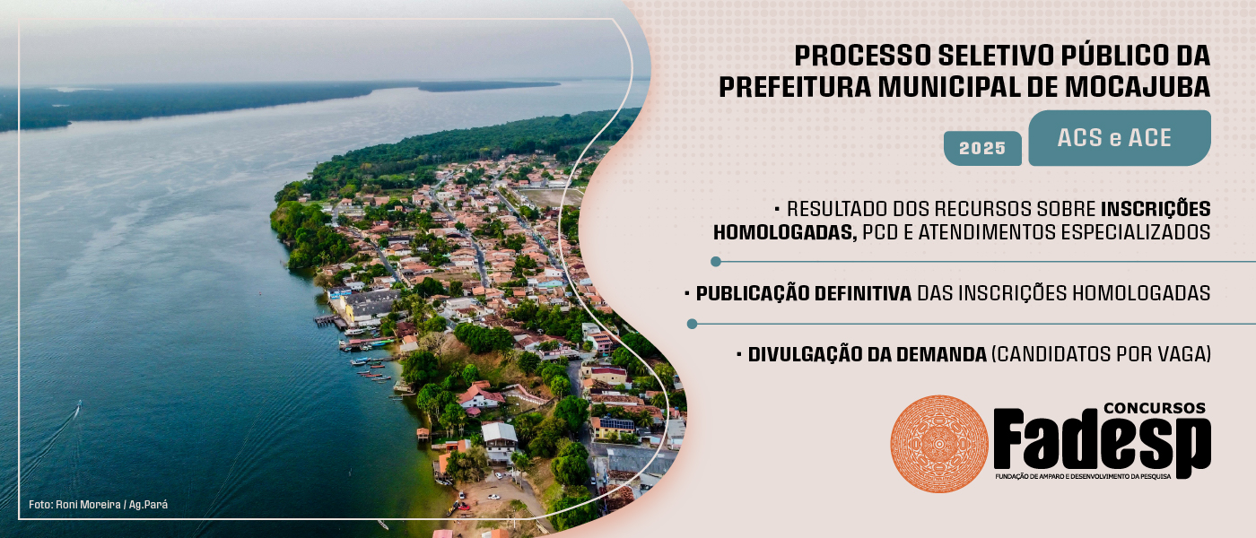 Leia mais sobre o artigo PSP MOCAJUBA: resultado definitivo das inscrições homologadas