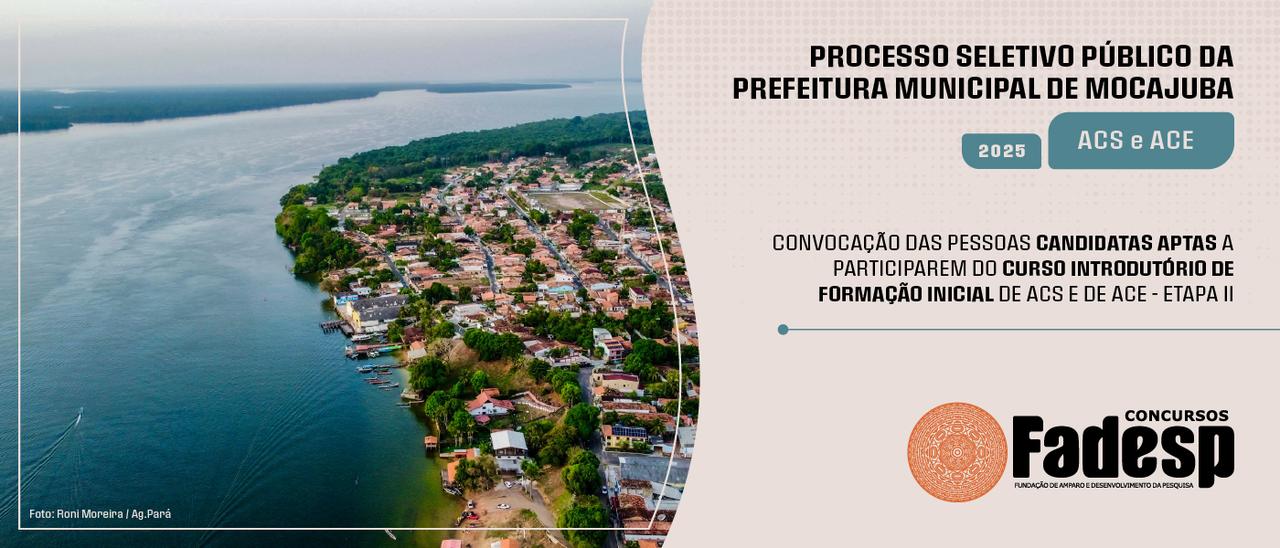 Leia mais sobre o artigo PSP MOCAJUBA: CONVOCAÇÃO DOS CANDIDATOS APTOS A PARTICIPAREM DO CURSO INTRODUTÓRIO DE ACS E ACE