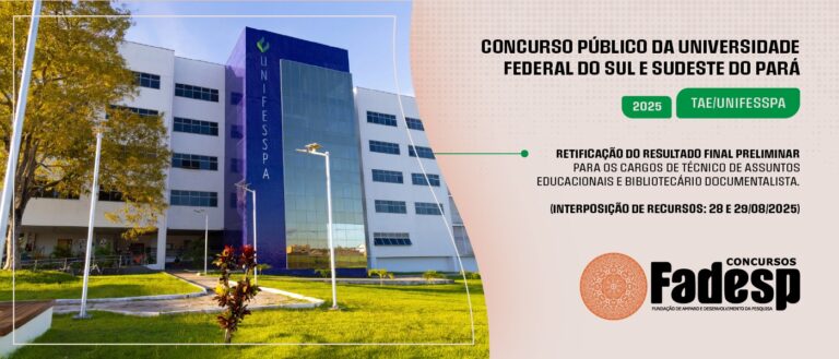 Leia mais sobre o artigo CONCURSO UNIFESSPA: Retificação do resultado final preliminar para os cargos de Técnico de Assuntos Educacionais e Bibliotecário Documentalista.