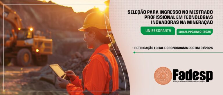 Leia mais sobre o artigo Retificação edital e cronograma UNIFESSPA/ITV – 2025 – EDITAL PPGTIM 01/2025