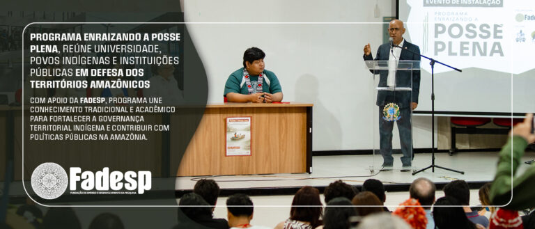 Leia mais sobre o artigo Programa reúne universidade, povos indígenas e instituiçõespúblicas em defesa dos territórios amazônicos